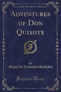 Adventures of Don Quixote (Classic Reprint)
