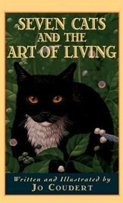 Seven Cats And The Art Of Living