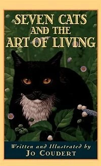 Seven Cats And The Art Of Living