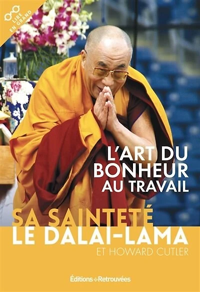 L' art du bonheur au travail