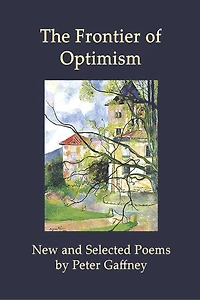 The Frontier of Optimism: New and Selected Poems