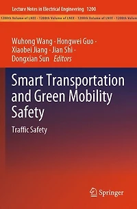Smart Transportation and Green Mobility Safety: Traffic Safety