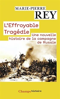 1812: histoire de la campagne Russie