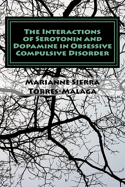 The Interactions of Serotonin and Dopamine in Obsessive Compulsive Disorder
