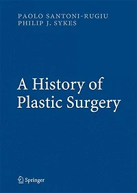 A History Of Plastic Surgery