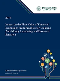 Impact On The Firm Value Of Financial Institutions From Penalties For Violating Anti-money Laundering And Economic Sanctions