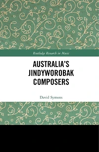Australia's Jindyworobak Composers