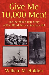 Give Me 10,000 Men!