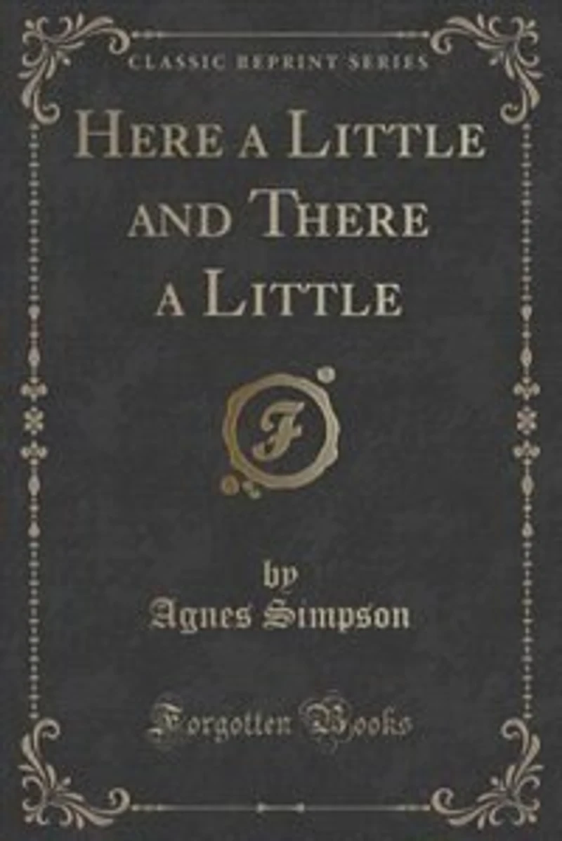 Here a Little and There (Classic Reprint)