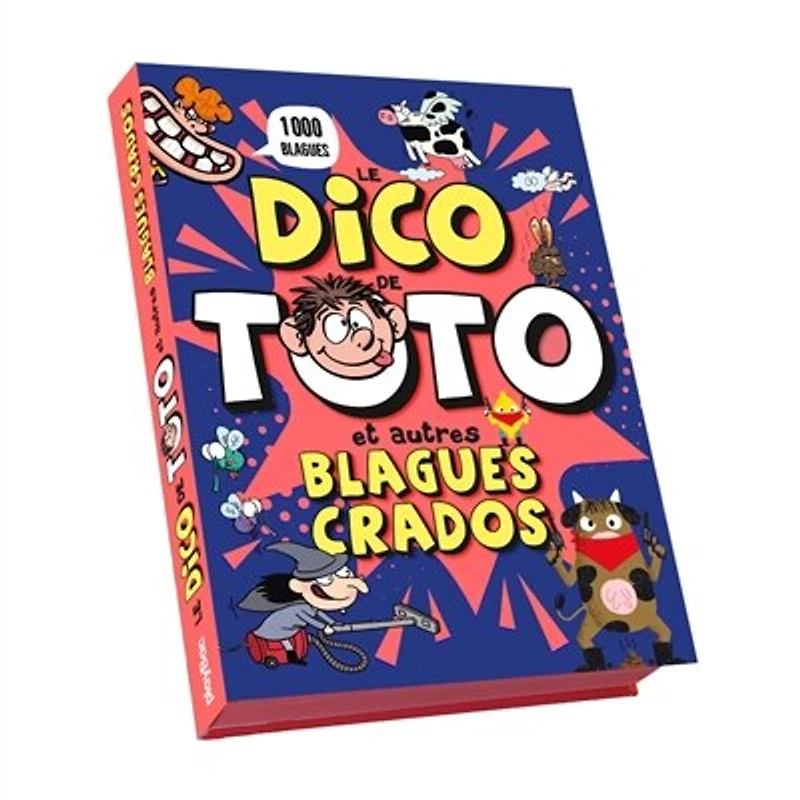 Le dico de Toto: et autres blagues crados