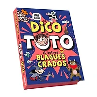 Le dico de Toto: et autres blagues crados