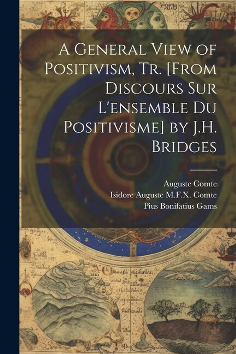 A General View of Positivism