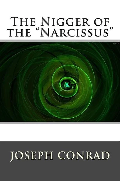 The Nigger of the "Narcissus"