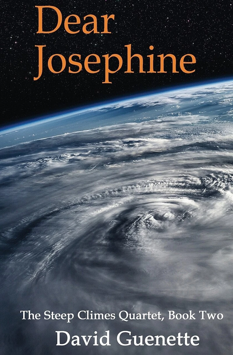 Dear Josephine, Book Two of The Steep Climes Quartet