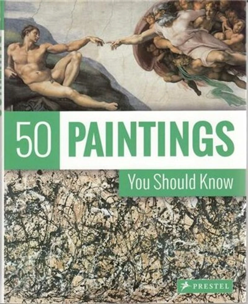 50 Paintings You Should Know