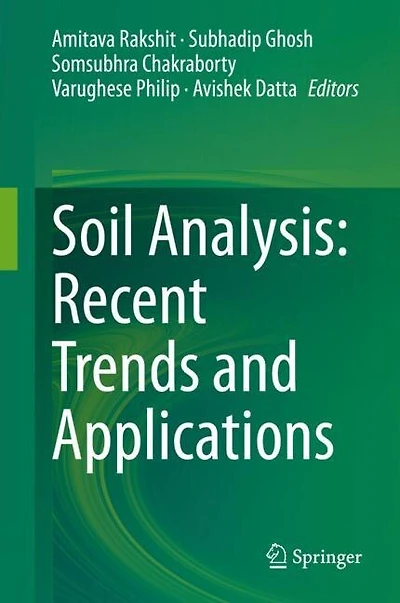 Soil Analysis: Recent Trends And Applications