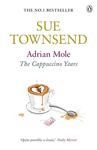 Adrian Mole: the Cappuccino Years