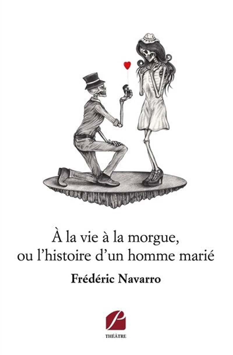 A la vie à la morgue, ou l'histoire d'un homme marié
