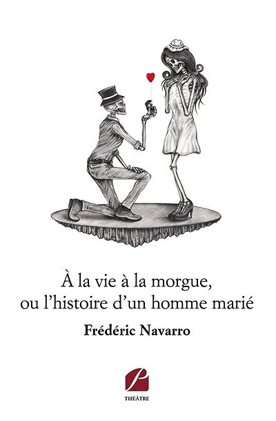 A la vie à la morgue, ou l'histoire d'un homme marié