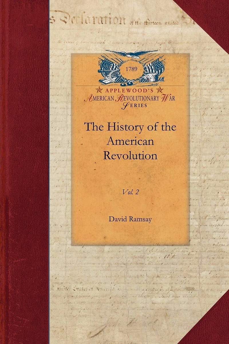 The History Of The American Revolution