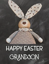 Happy Easter Grandson: Sketchbook for Kids Drawings Activity Book