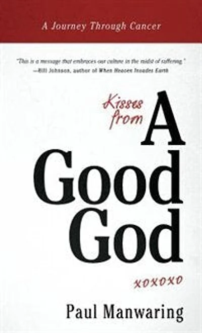Kisses From a Good God