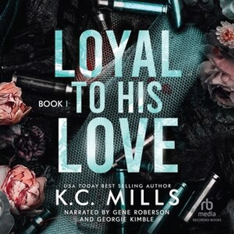 Loyal to His Love