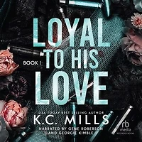 Loyal to His Love