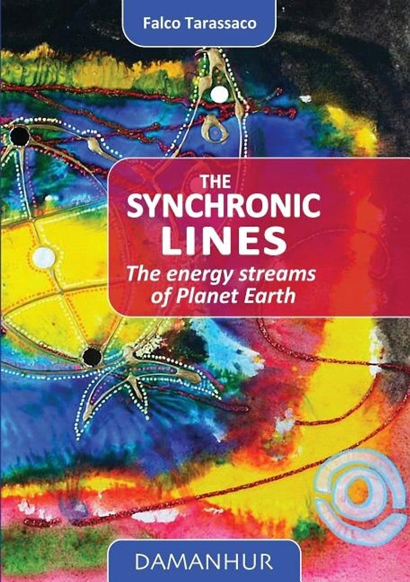 The Synchronic Lines: The energy streams of Planet Earth