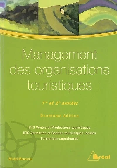 Management des organisations touristiques: 1re et 2e années