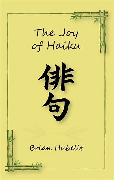The Joy of Haiku