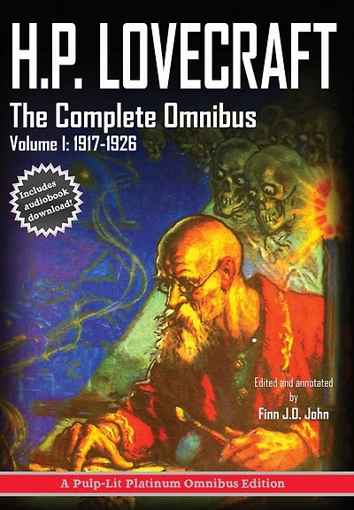 H.P. Lovecraft, The Complete Omnibus Collection, Volume I: 1917-1926