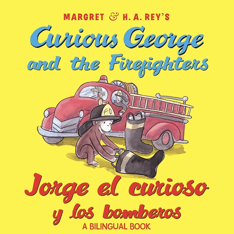 Curious George and the Firefighters/Jorge el curioso y los bomberos: Bilingual English-Spanish