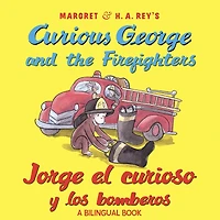 Curious George and the Firefighters/Jorge el curioso y los bomberos: Bilingual English-Spanish