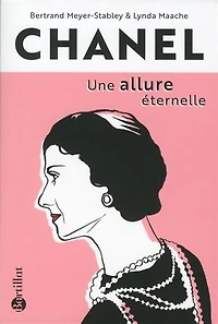 Chanel : une allure éternelle: éternelle