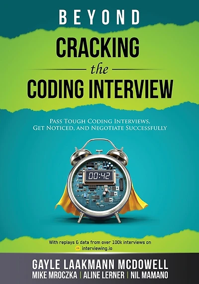 Beyond Cracking the Coding Interview