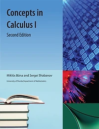 Concepts in Calculus I, Second Edition