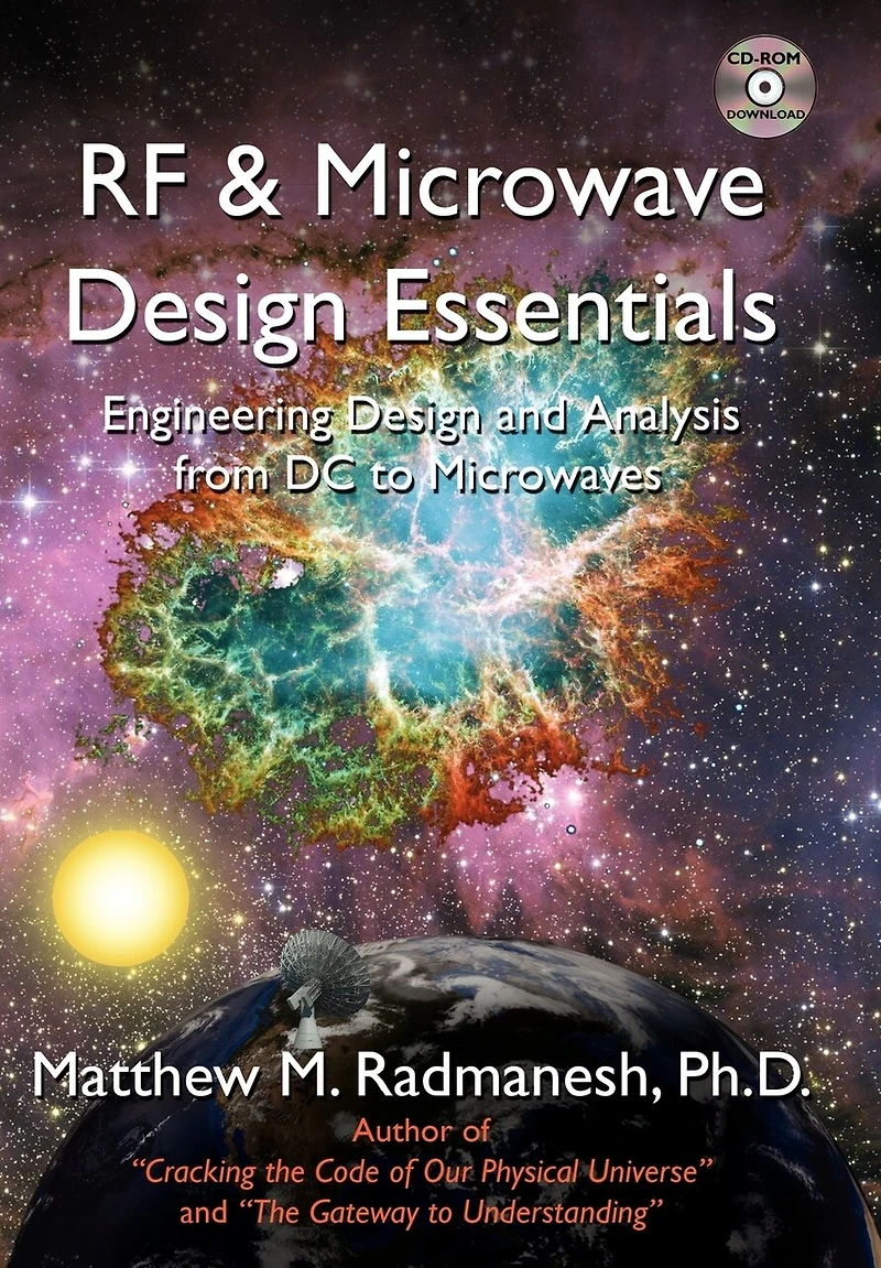 RF & Microwave Design Essentials: Engineering and Analysis from DC to Microwaves