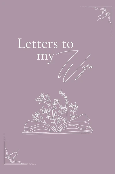 Letters to my wife (hardback)