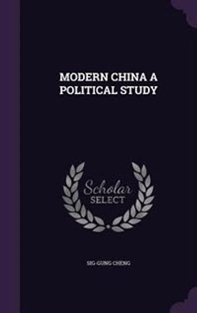 MODERN CHINA A POLITICAL STUDY