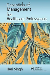 Essentials Of Management For Healthcare Professionals