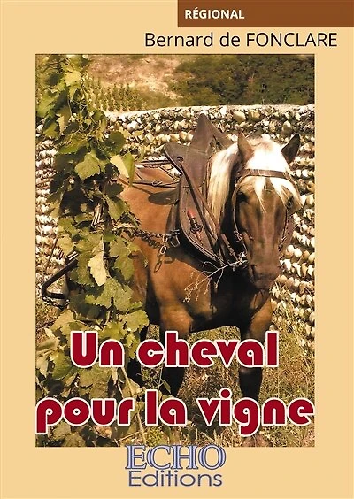 Un cheval pour la vigne