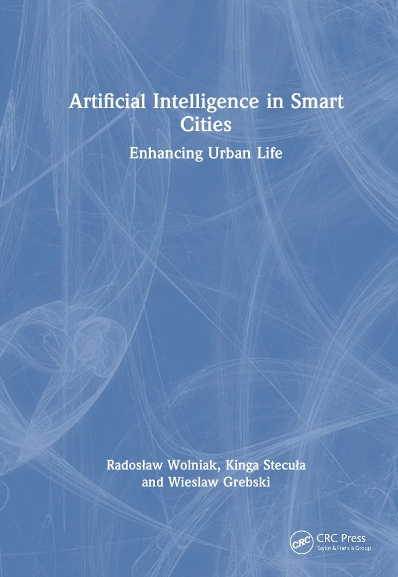 Artificial Intelligence Smart Cities: Enhancing Urban Life