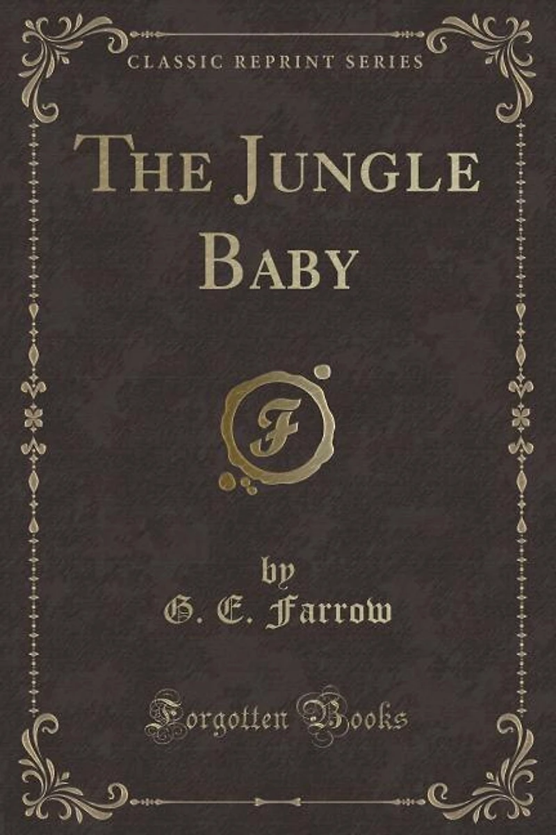 The Jungle Baby (Classic Reprint)