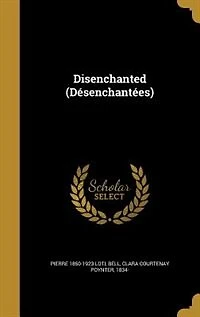 Disenchanted (Désenchantées)