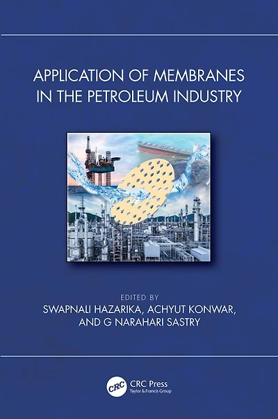 Application of Membranes the Petroleum Industry