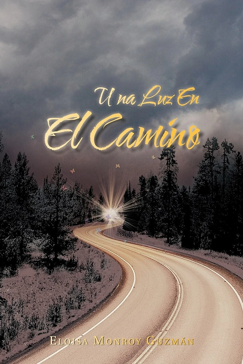 UNA LUZ EN EL CAMINO