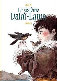 Le sixième dalaï-lama, Vol. 1