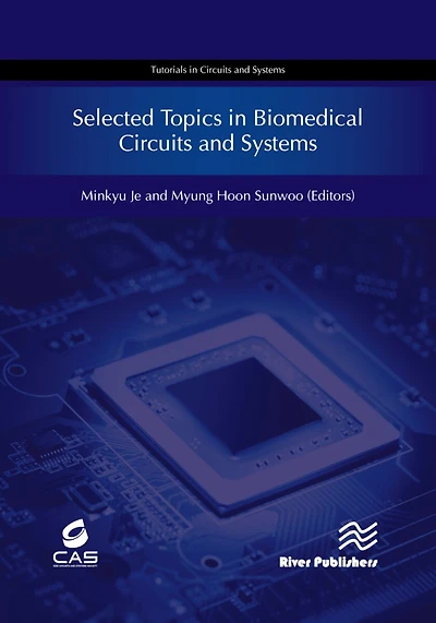 Selected Topics Biomedical Circuits and Systems