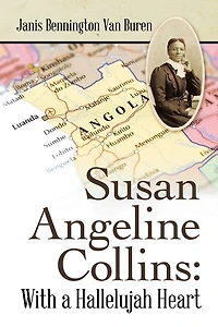 Susan Angeline Collins: With A Hallelujah Heart